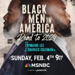 Black Men In America –  Road To 2024